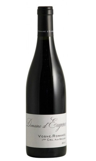 Vosne Romanée 1er cru les brulées 2010 - Domaine d'Eugenie