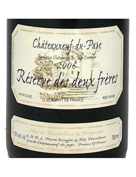 Chateauneuf-du-Pape "Reserve des Deux Freres" 2006 - Domaine Pierre Usseglio et Fils
