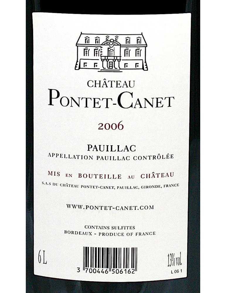 Château Pontet Canet 2006 (Impériale CBO 6 l)
