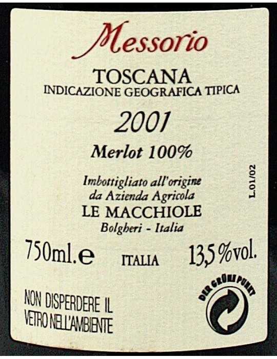 Messorio 2001 - Le Macchiole 