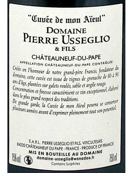 Chateauneuf-du-Pape "Cuvée de mon Aïeul" 2007 - Domaine Pierre Usseglio et Fils