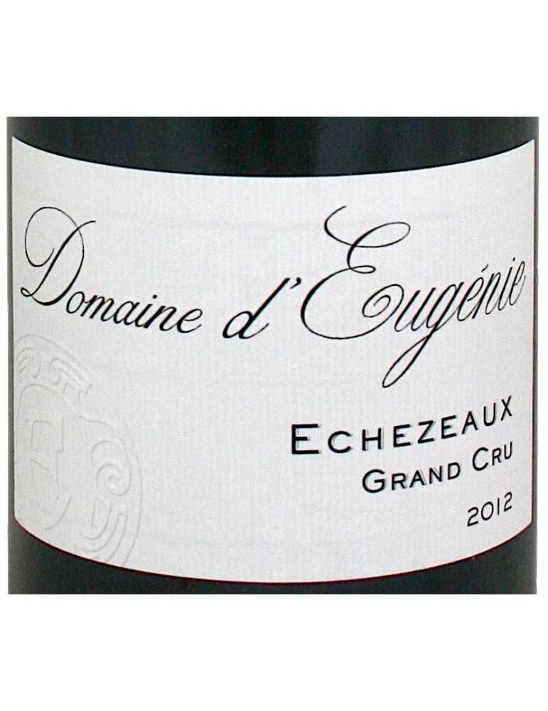 Echezeaux Grand Cru 2012 - Domaine d'Eugenie