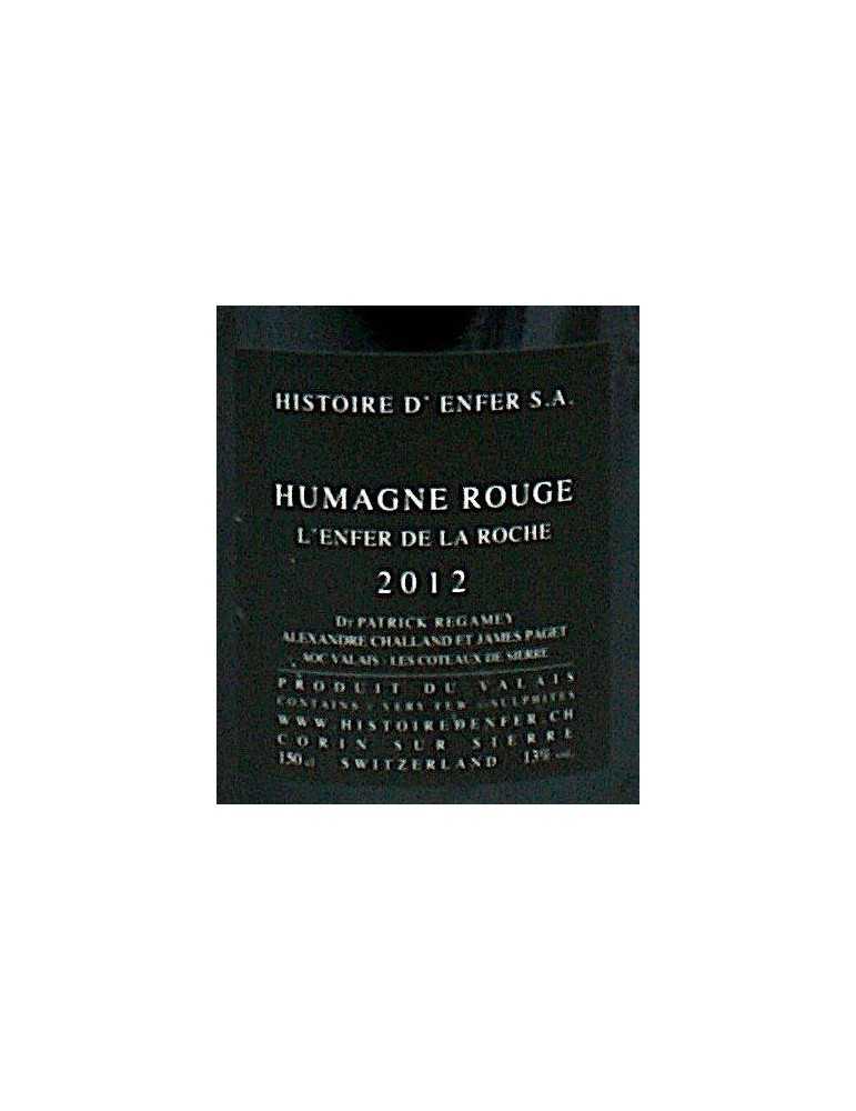 Humagne Rouge L'Enfer de la Roche 2012 - Histoire d'Enfer (magnum, 1.5 l)