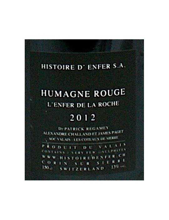 Humagne Rouge L'Enfer de la Roche 2012 - Histoire d'Enfer (magnum, 1.5 l)