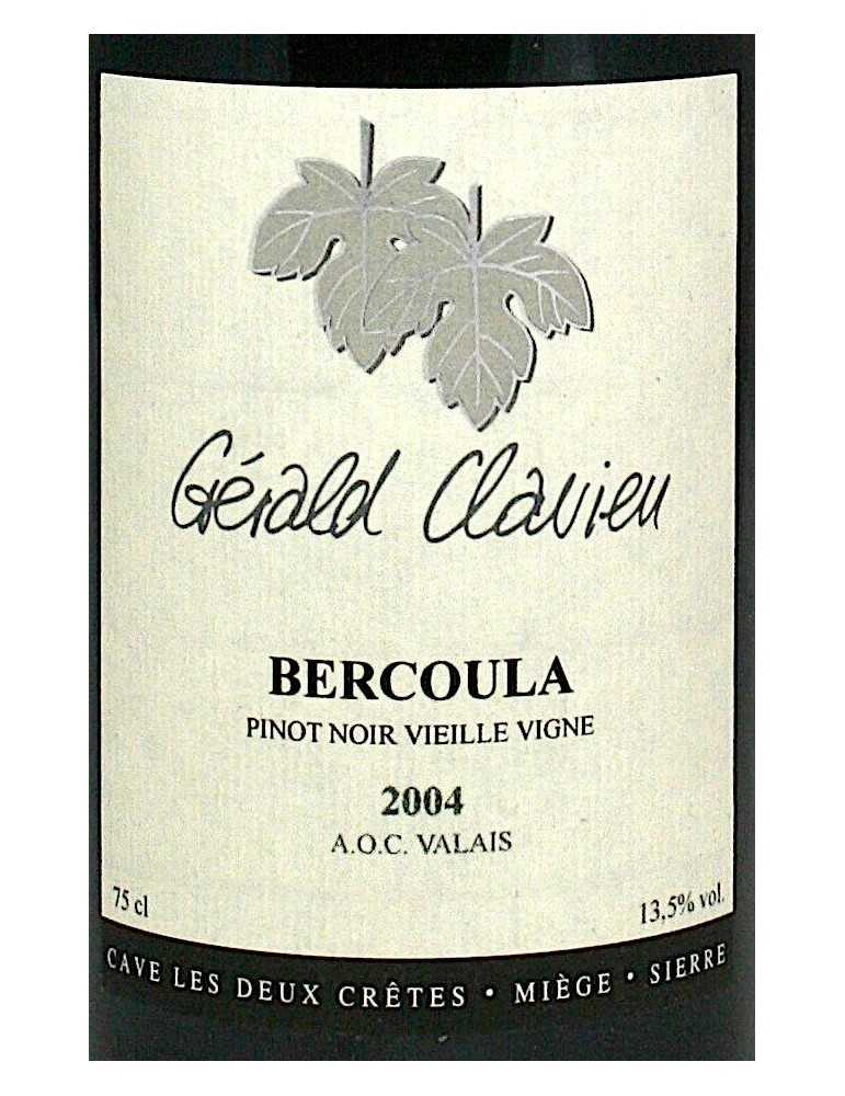 Pinot Noir "Bercoula" 2004 - Domaine Gérald Clavien
