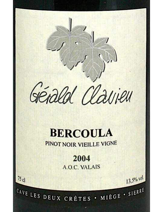 Pinot Noir "Bercoula" 2004 - Domaine Gérald Clavien